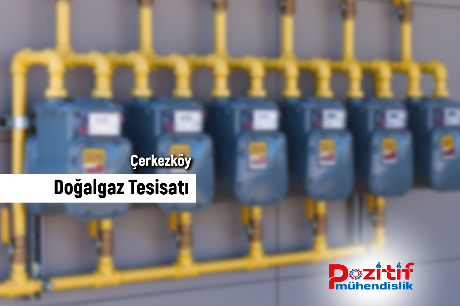 Çerkezköy Doğalgaz Firması